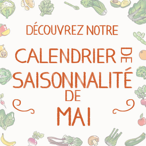 Fruits & légumes : le calendrier de saisonnalité de mai 2022, selon Biocoop