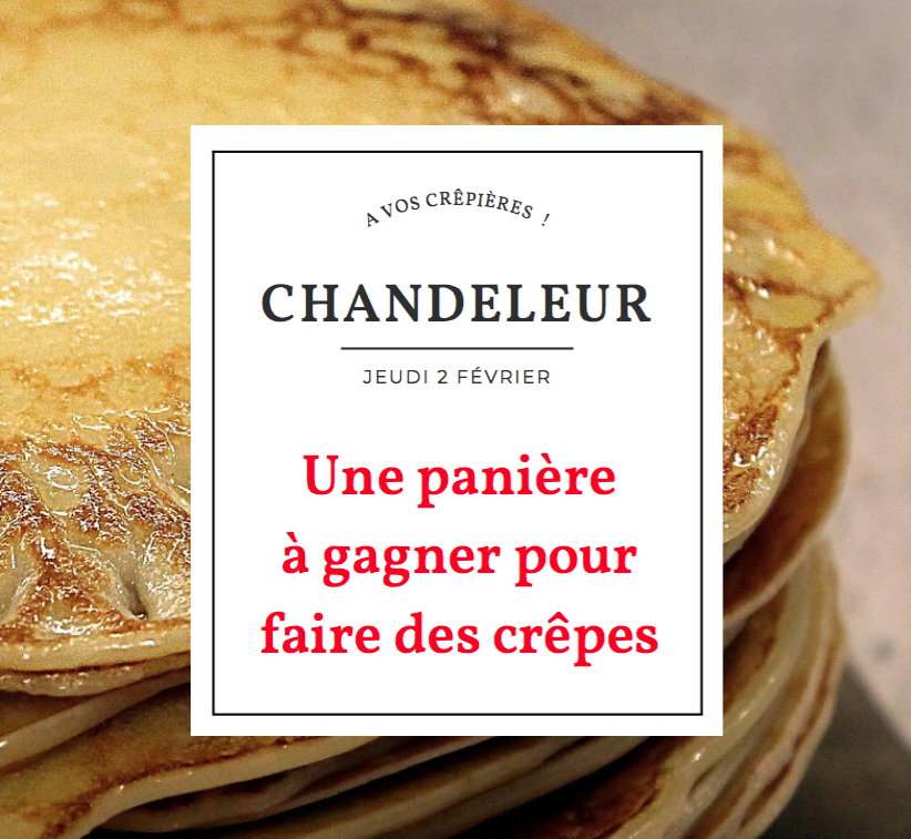 Offre spéciale Chandeleur